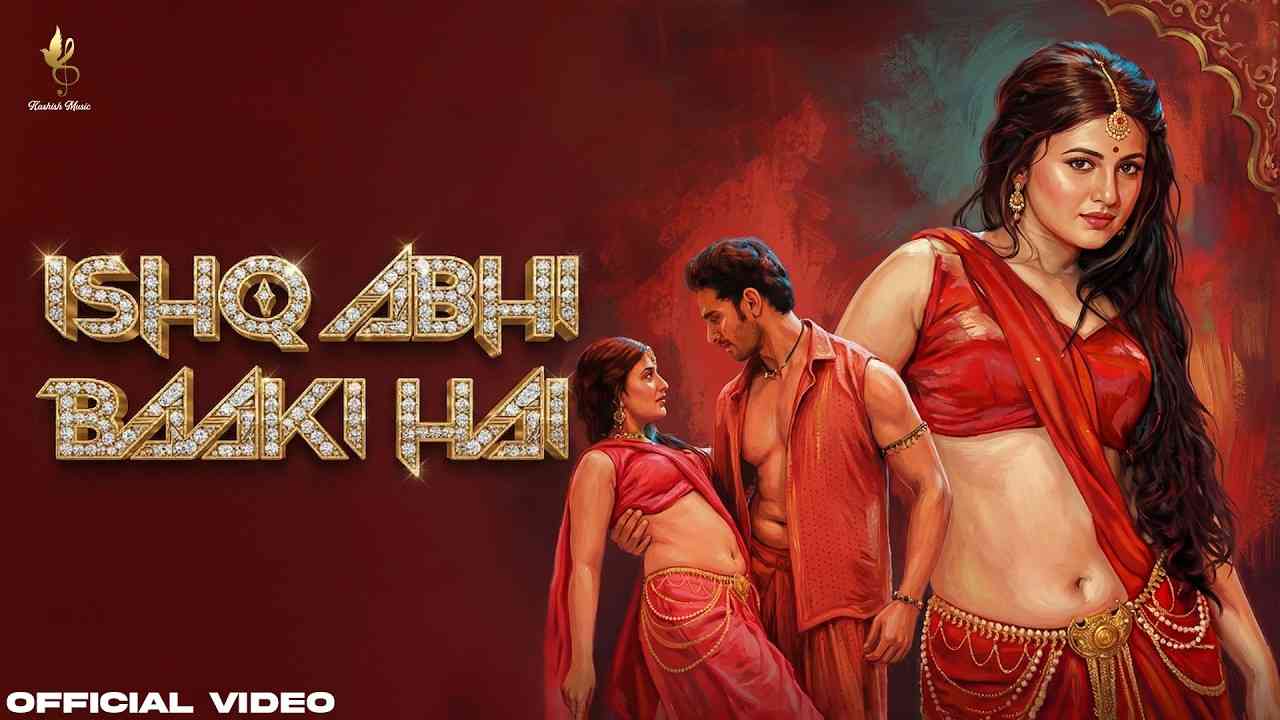 Ishq Abhi Baaki Hai Lyrics - Alexandra Joy