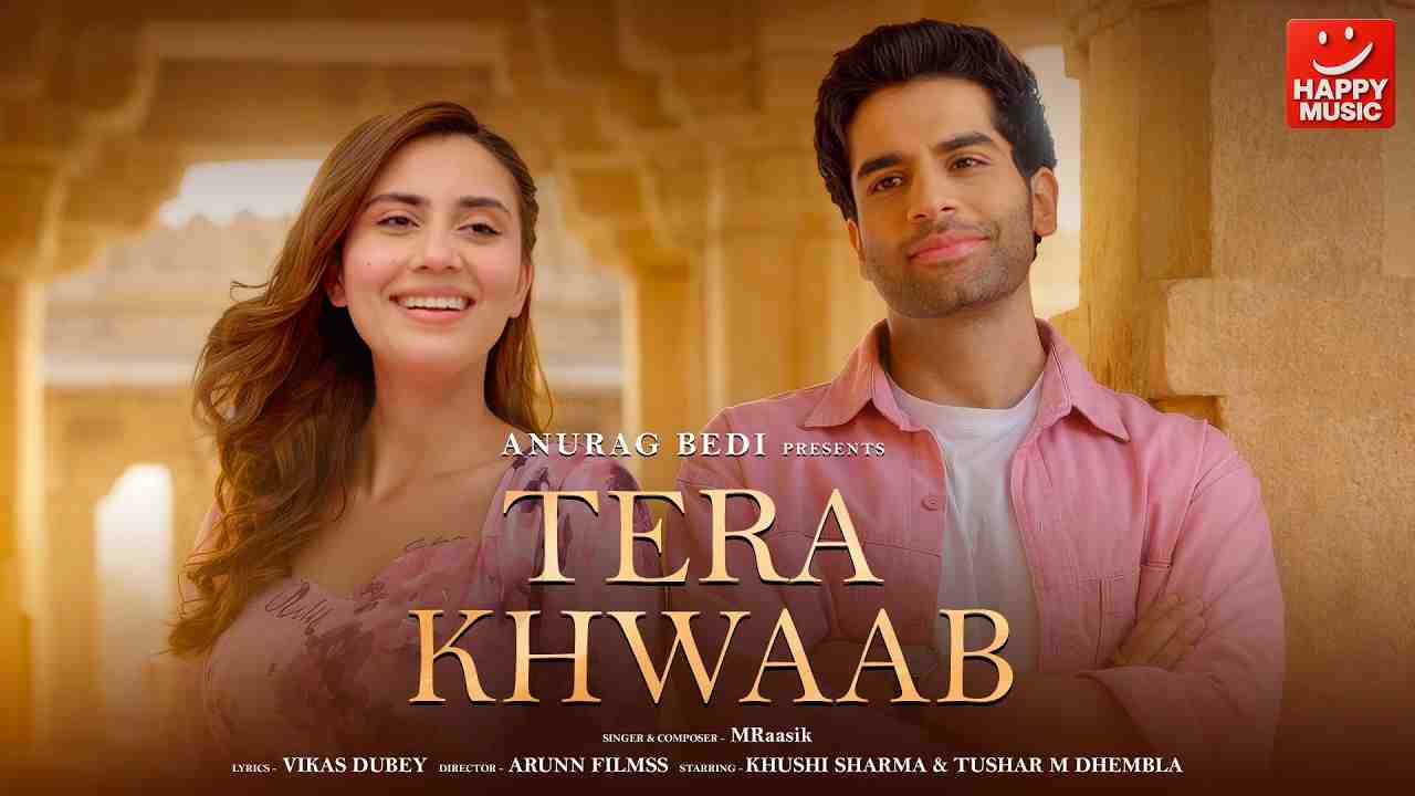 Tera Khwab Lyrics - MRaasik