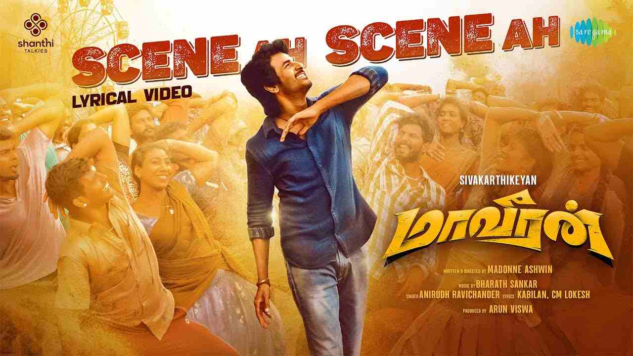 Scene Ah Scene Ah Lyrics - Anirudh Ravichander