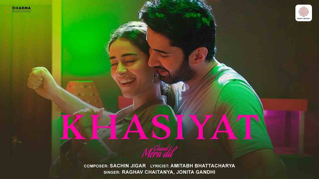 Khasiyat Lyrics - Raghav Chaitanya, Jonita Gandhi