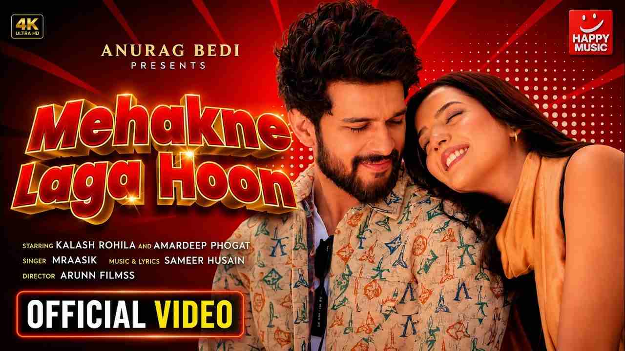 Mehakne Laga Hoon Lyrics - MRaasik