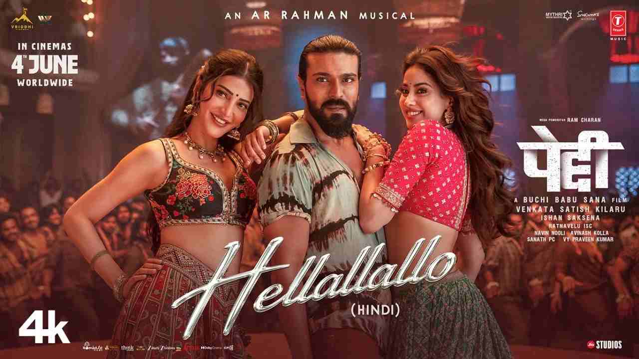 Hellallallo Lyrics in Hindi - Heer | Peddi