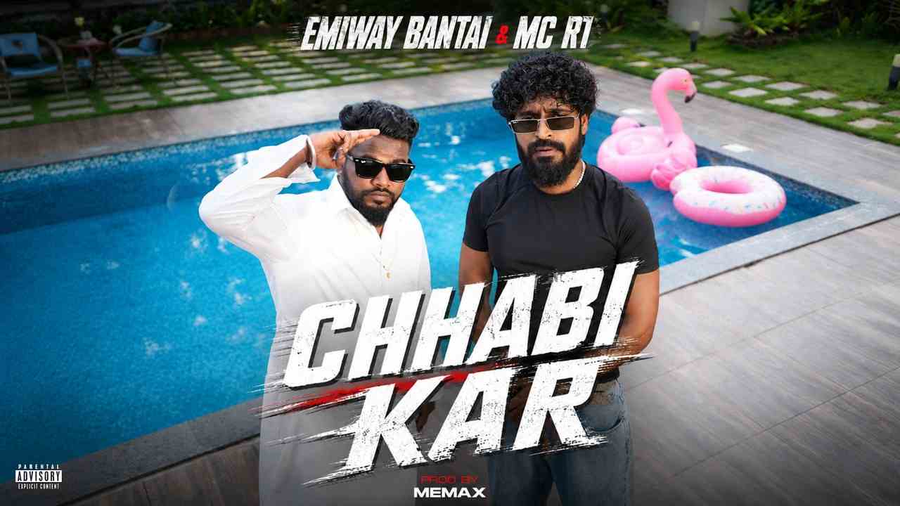 Chhabi Kar Lyrics - Emiway Bantai, MC R1