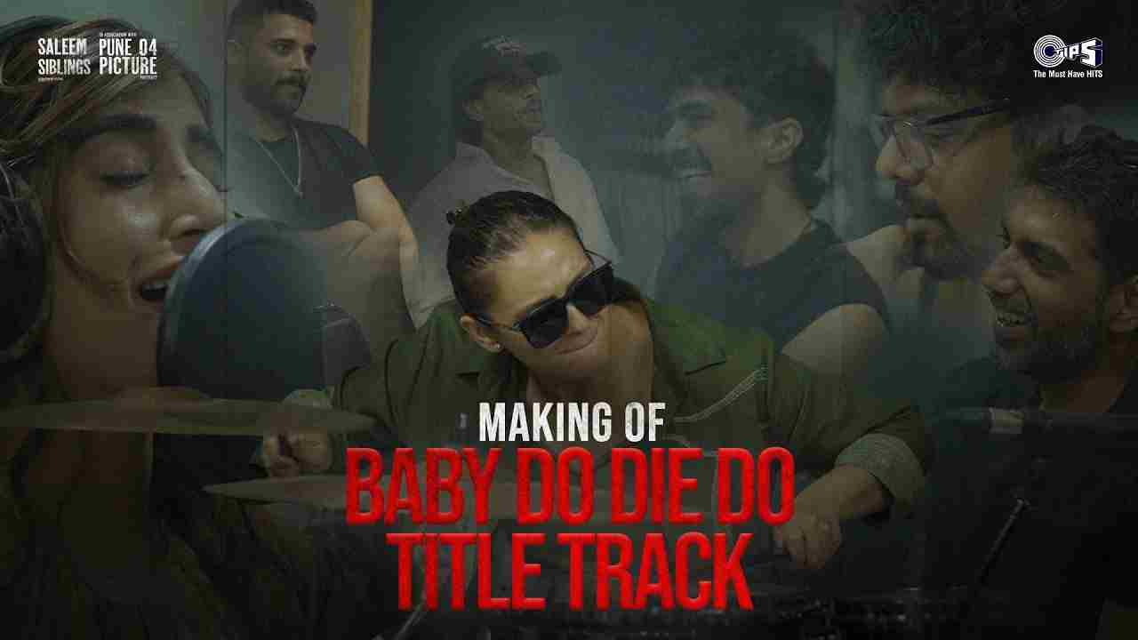 Baby Do Die Do (Title Track) Lyrics - Akasa Singh, Arjun Iyer