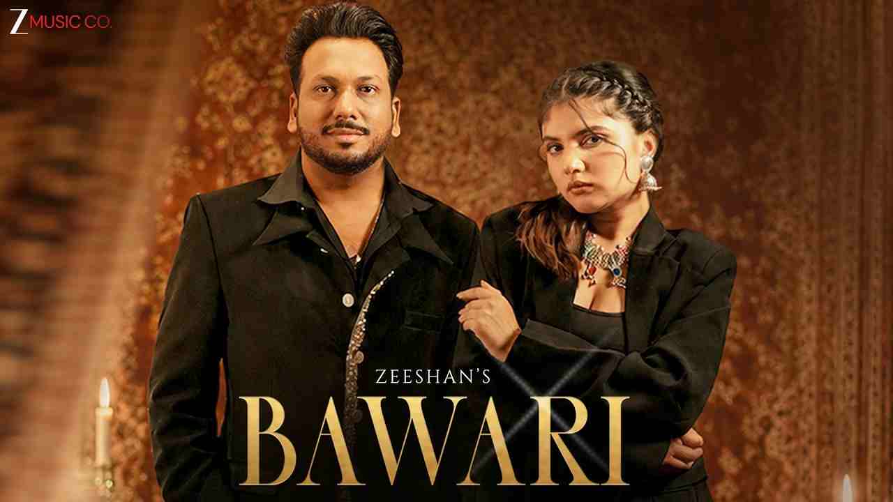 Bawari Lyrics - Zeeshan Khan