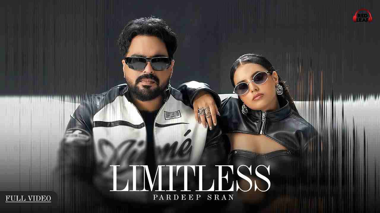Limitless Lyrics - Pardeep Sran
